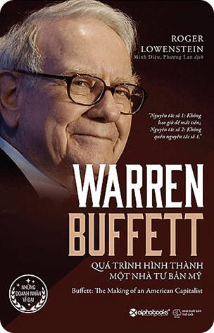 Warren Buffett – Quá Trình Hình Thành Một Nhà Tư Bản Mỹ pdf ebook download