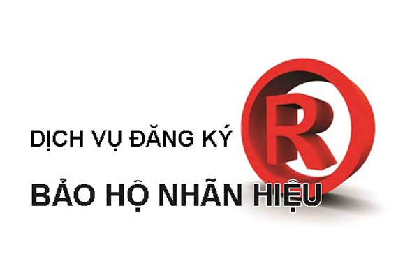 Dịch Vụ Đăng Ký Bảo Hộ Nhãn Hiệu - Bảo Hộ Thuơng Hiệu